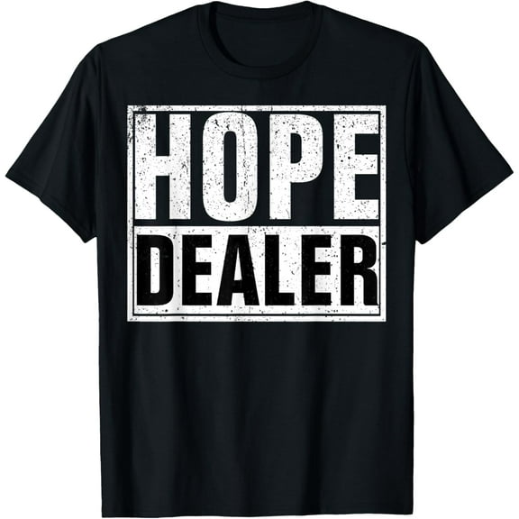 Vintage Hope Dealer Christian T-Shirtmen and women can wear, black, white, gifts.S,M,L,XL,2XL,3XL,2511XL