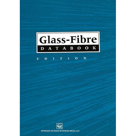 Glass-Fibre Databook: Edition 1