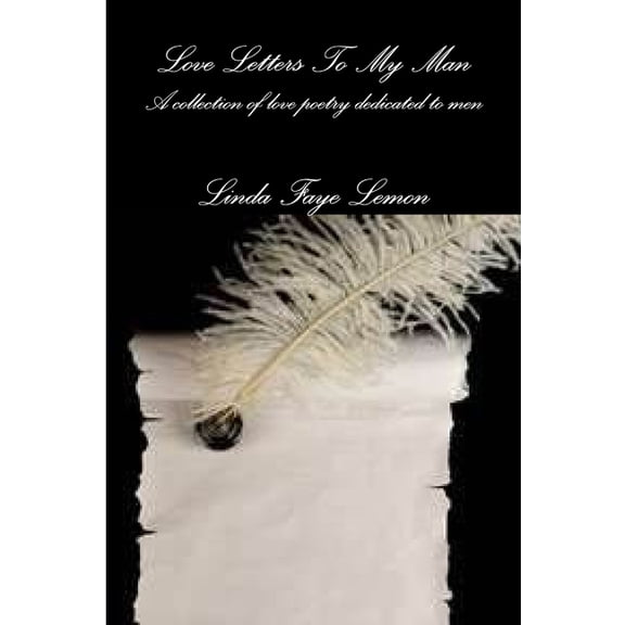 Love Letters To My Man, (Paperback)