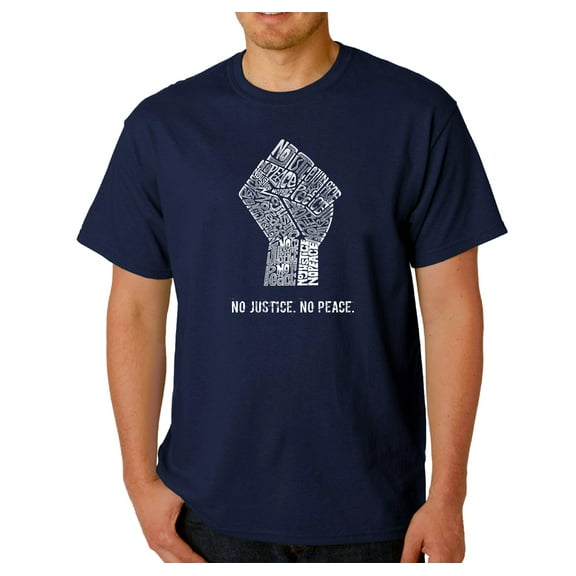 LA Pop Art Men's Word Art T-Shirt - No Justice, No Peace