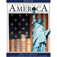 thumbnail image 2 of The Making Of America : The History of the United States from 1492 to the Present, 2 of 2