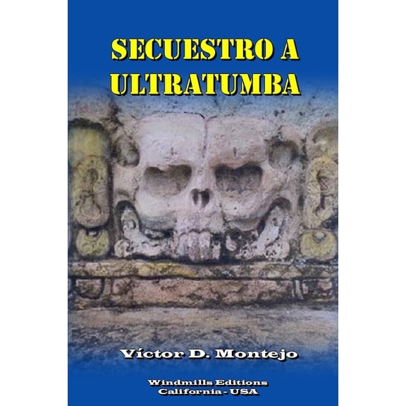 Wie: Secuestro a ultratumba (Paperback)