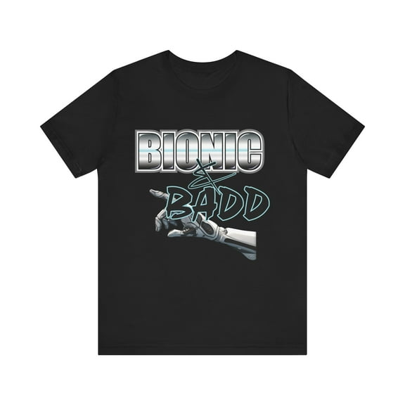 Amputee Humor TShirt “Bionic n Badd V2” Crew Neck