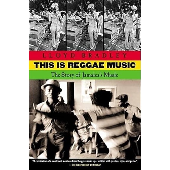Pre-Owned This Is Reggae Music: The Story of Jamaica's Music, 9780802138286, 0802138284, Paperback, Illustrated edition