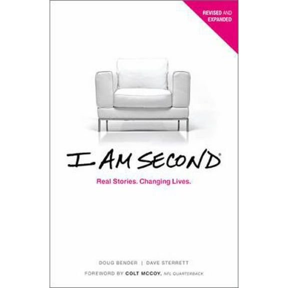 Pre-Owned I Am Second: Real Stories. Changing Lives. (Paperback) 140020576X 9781400205769