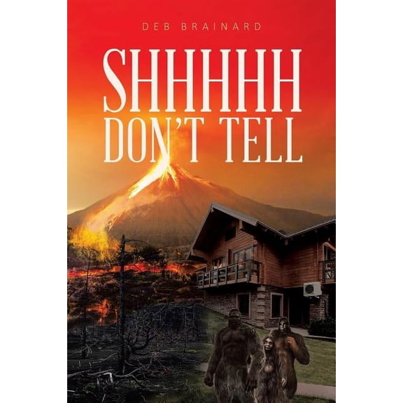 Shhhh Don't Tell, (Paperback)