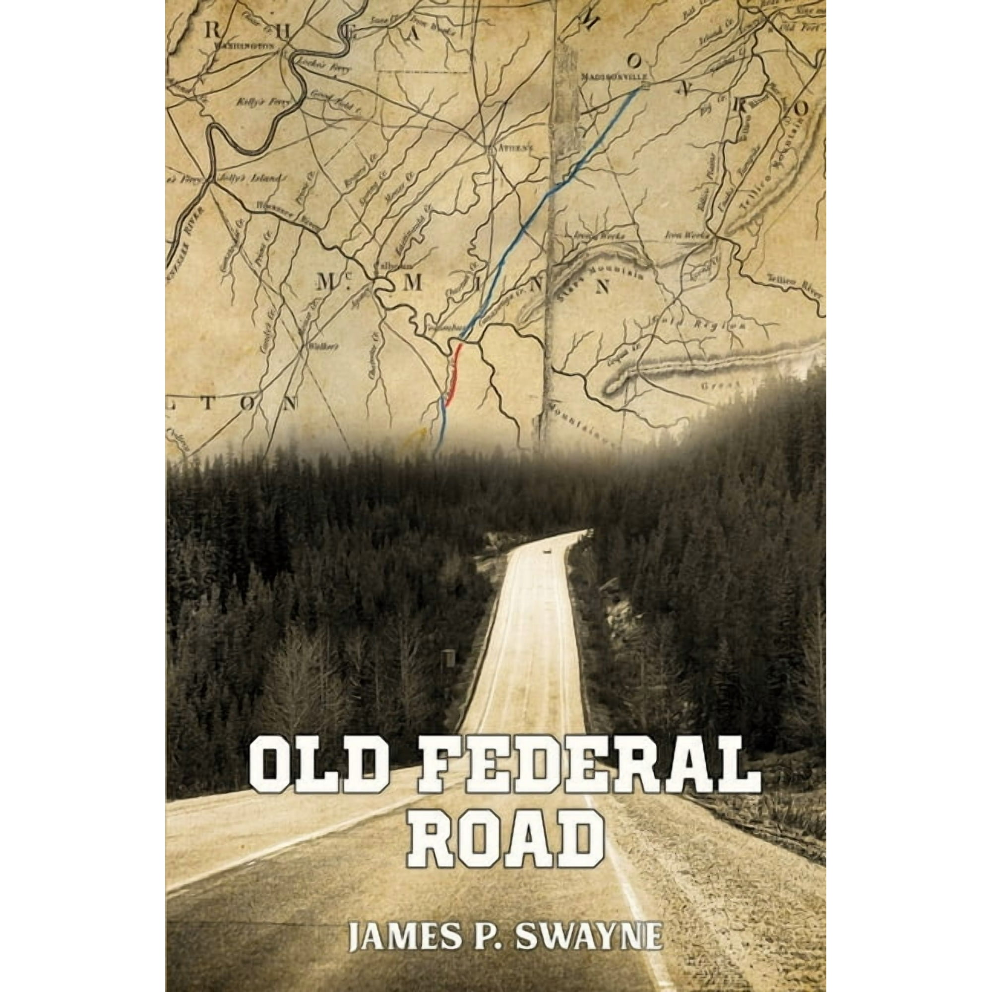 Documentation of The Old Federal Road in East Tennessee (Paperback)