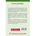 thumbnail image 2 of Futuros Sostenibles. Estrategias Y Visiones Para Un Desarrollo Blanco, 2 of 2