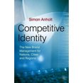 thumbnail image 2 of Identité Competitive par Anholt, Simon, 2 of 3