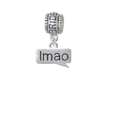 Text Chat - lmao - Laughing My A** Off - Bride Charm Bead