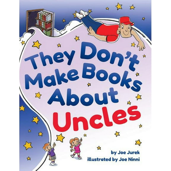 They Don't Make Books About Uncles, (Paperback)