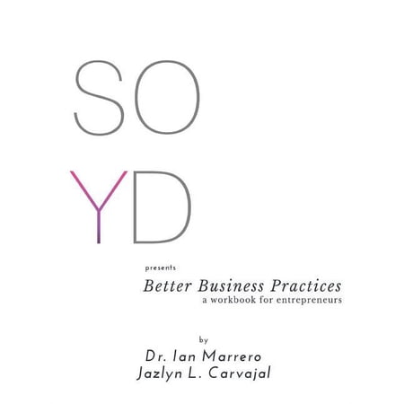 SOYD presents Better Business Practices (Paperback)
