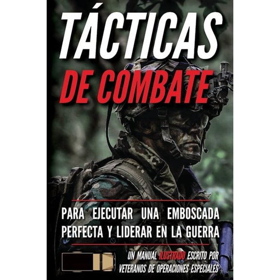 Tácticas de combate: Un manual ilustrado (Paperback)