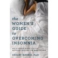 thumbnail image 2 of The Women's Guide to Overcoming Insomnia: Get a Good Night's Sleep Without Relying on Medication, 2 of 3