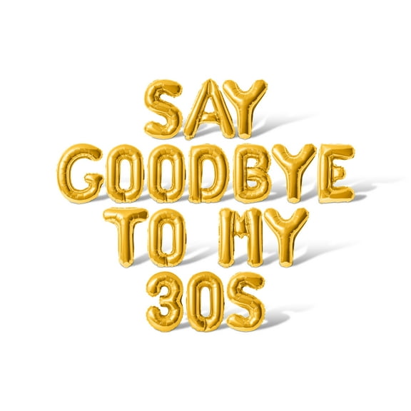 Letter Balloons - SAY GOODBYE TO MY 30S 16" Inch Alphabet Letters Foil Mylar Balloon Birthday Party Banner (Gold)