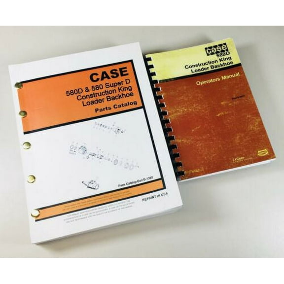 Case 580D Super D Ck Loader Backhoe Operators Manual Parts Catalog Assembly
