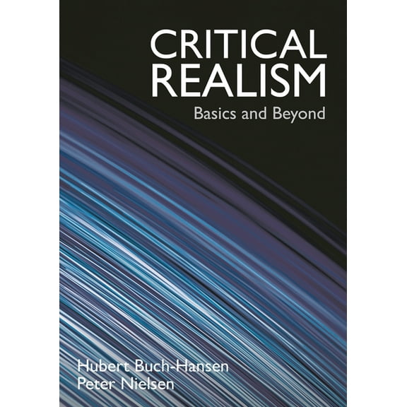 Critical Realism: Basics and Beyond, (Paperback)