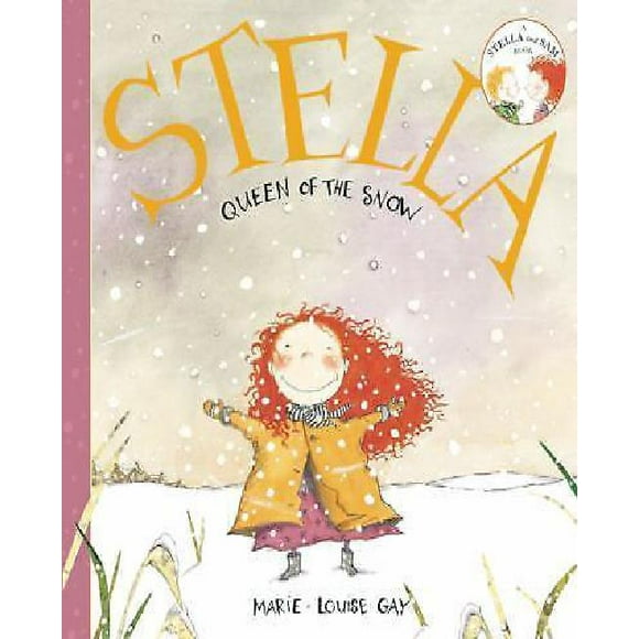 Stella, Queen of the Snow