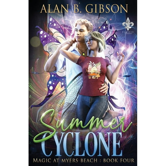 Magic at Myers Beach Summer Cyclone: Magic at Myers Beach Book 4, Book 4, (Paperback)