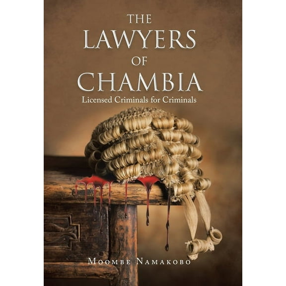 The Lawyers of Chambia (Hardcover)