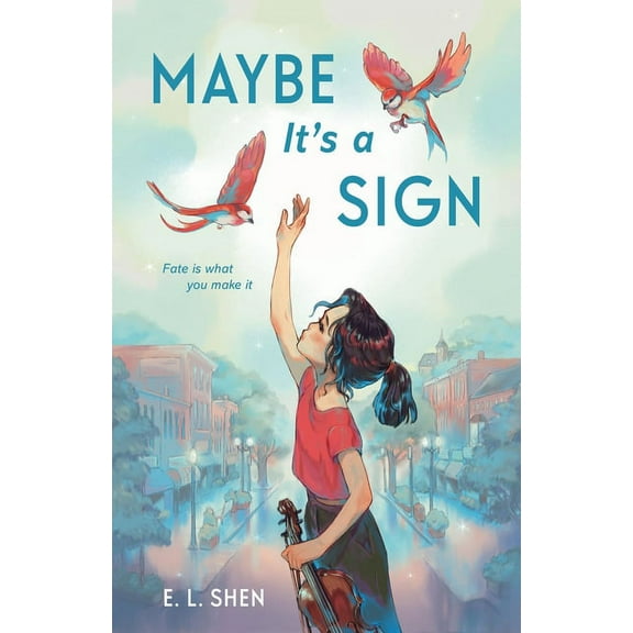 Maybe It's a Sign, (Hardcover)