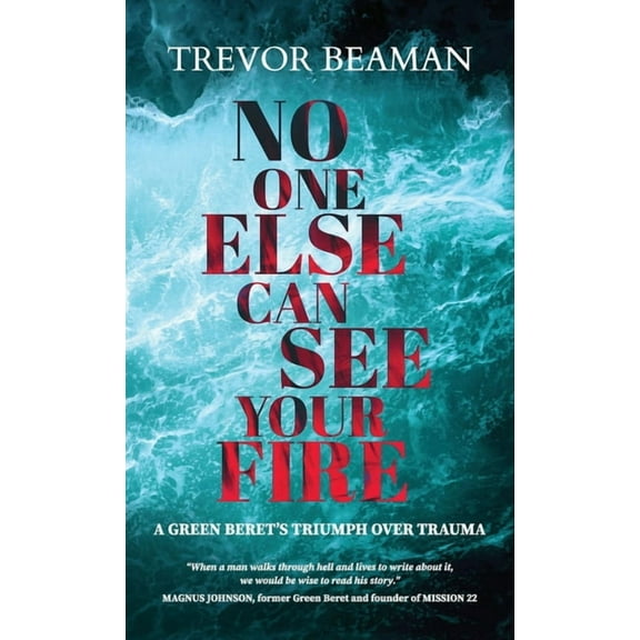No One Else Can See Your Fire, (Hardcover)