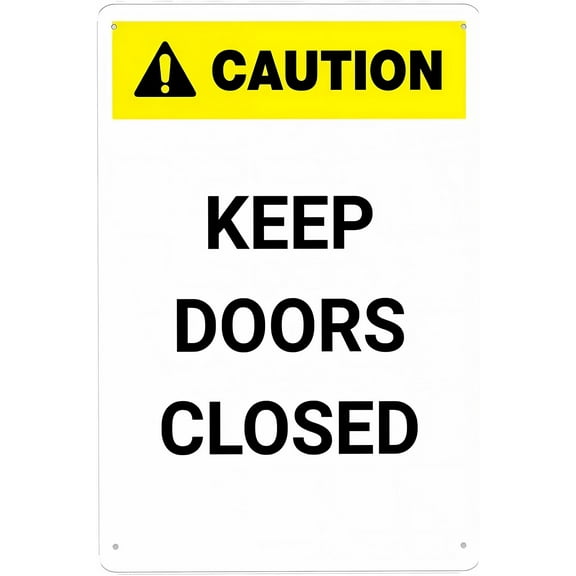 Caution Keep Doors Closed Sign - 8"x12" Vintage Metal Warning Sign, Farm Home Bar Coffee Shop Wall Decor, Retro Industrial Decor for Club Man Cave Decoration