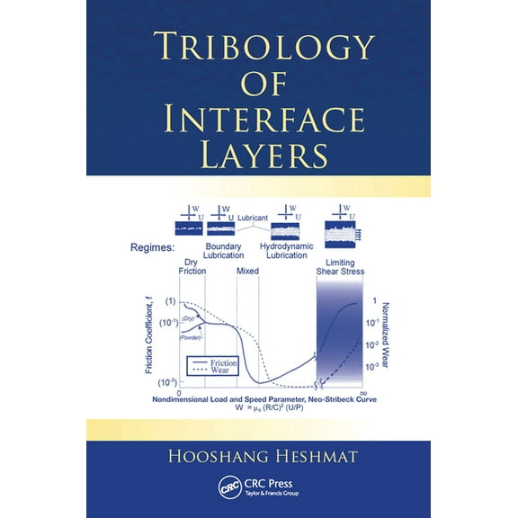 Tribology of Interface Layers, (Paperback)