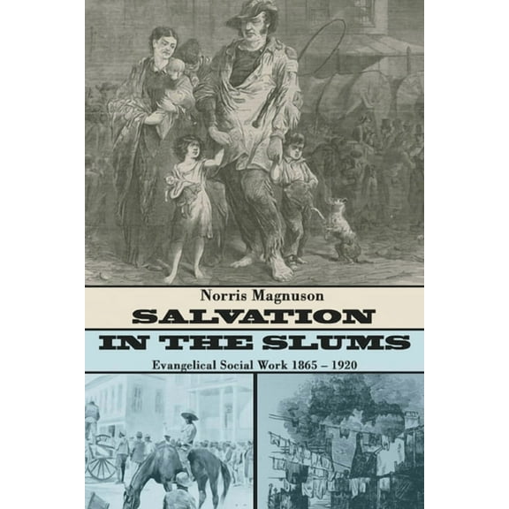 Salvation in the Slums (Paperback)