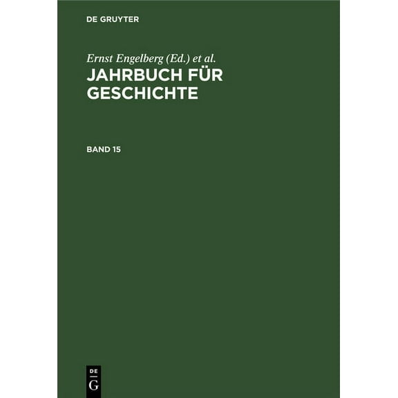 Jahrbuch Für Geschichte. Band 15, (Hardcover)