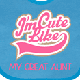 thumbnail image 4 of Inktastic Cute Like My Great Aunt Girls Baby Bib, 4 of 4