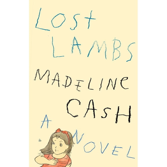 Lost Lambs: A Novel (Hardcover)