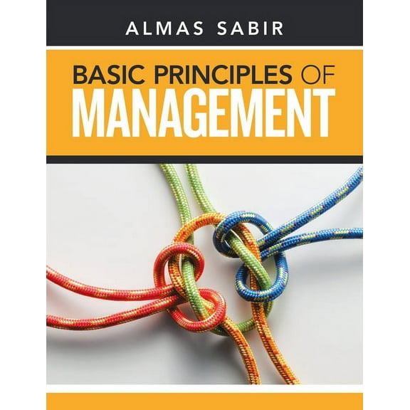 Basic Principles of Management