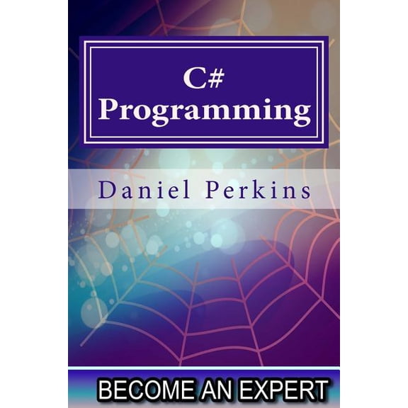 C# Programming: Updated for .Net Framework 4.5