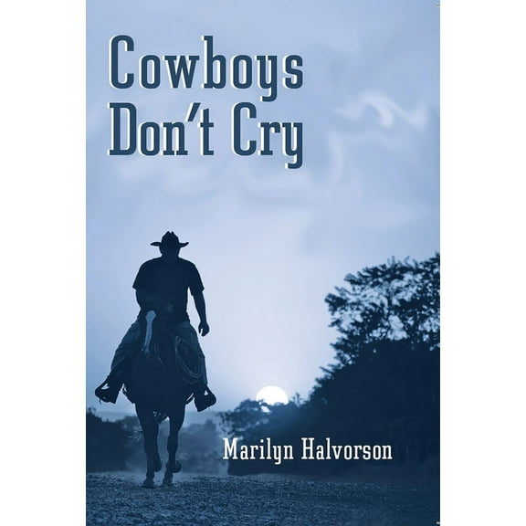 Cowboys Don't Cry (Paperback)