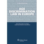 European Labor Law in Practice Age Discrimination Law in Europe, (Hardcover)