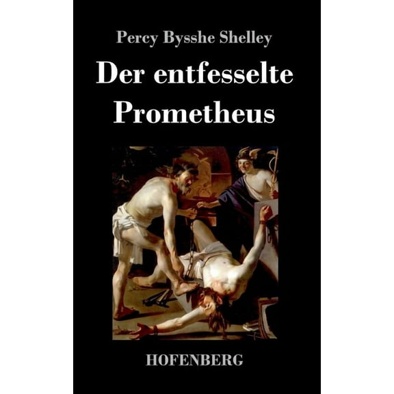 Der entfesselte Prometheus (Hardcover)