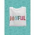 thumbnail image 3 of Joyful Christmas Sweatshirt Women -Smartprints Designs, Female Small, 3 of 4