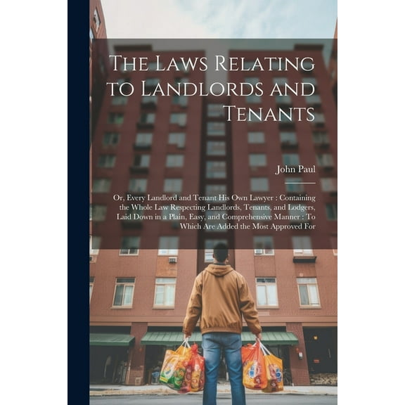 The Laws Relating to Landlords and Tenants (Paperback)
