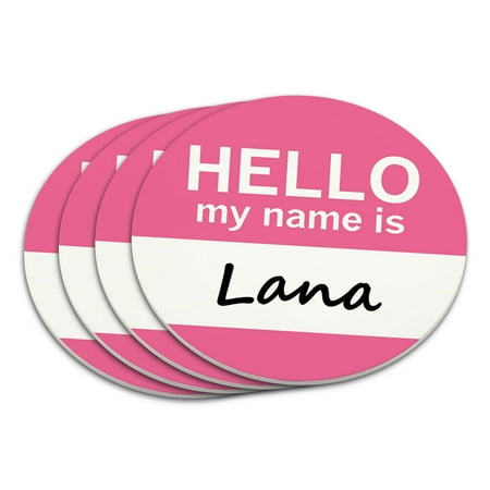

Lana Hello My Name Is Coaster Set