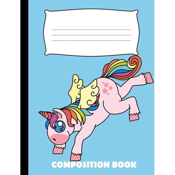 Composition Book: Unicorn Composition Notebook Wide Ruled Paperback 1080879587 9781080879588 Pinnacle Novelty Publishing