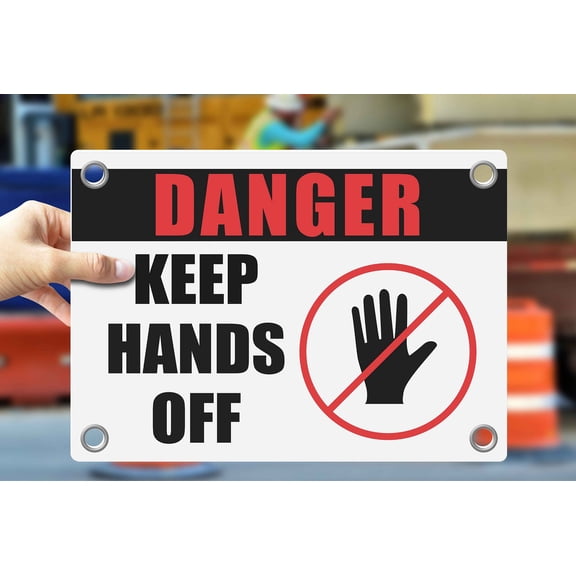 KEEP HANDS OFF | Warning Notice Caution Danger 3mm PVC Sign