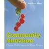 Community Nutrition : Planning Health Promotion and Disease Prevention, Used [Paperback]
