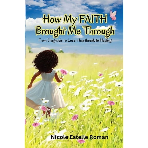 How My Faith Brought Me Through, (Paperback)