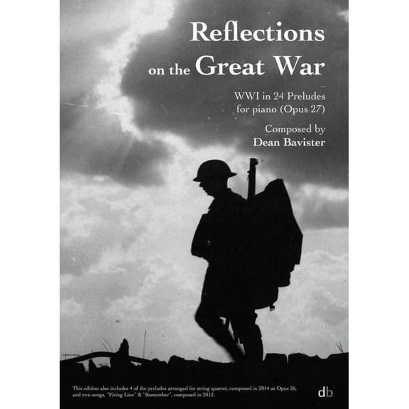 Reflections on the Great War: WWI in 24 Preludes, (Paperback)