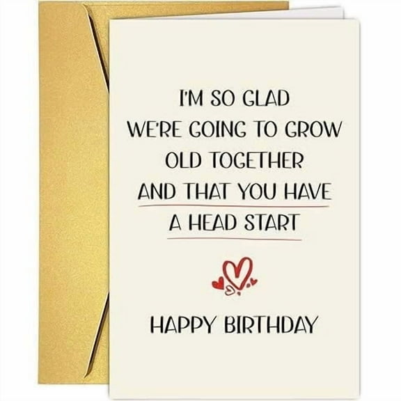 Birthday Card for Partner – "Growing Old Together" Design – Includes Envelope, Blank Inside – Perfect Romantic Gift for Him/Her on Birthdays