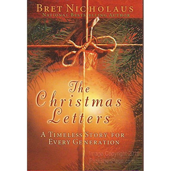 Pre-Owned The Christmas Letters: A Timeless Story for Every Generation (Hardcover) 1931722951 9781931722957