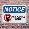 thumbnail image 4 of (2 Pack) Non-Potable Water OSHA Notice Sign 24 Inch X 18 Inch Indoor / Outdoor Rust-Free Aluminum Metal Signs for Workplace, Workshop, and Construction Site, Made in the USA, 4 of 8