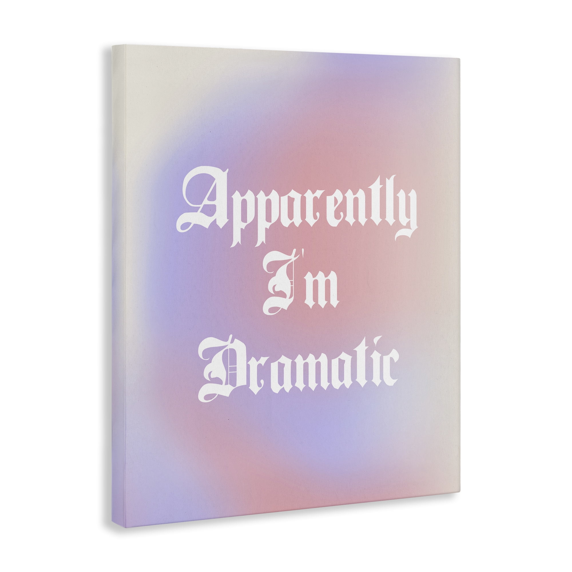 Stupell Industries Apparently I'm Dramatic Phrase Inspirational Quotes & Sayings Painting Wrapped Canvas Canvas Art Print Wall Art, 16 x 20