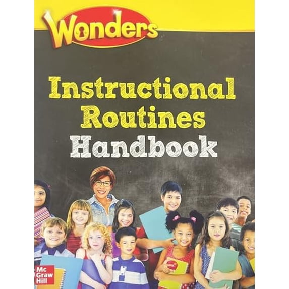Pre-Owned Wonders K-6 Instructional Routines Handbook (ELEMENTARY CORE READING), 9780076979073, 0076979075, Paperback, 1 edition